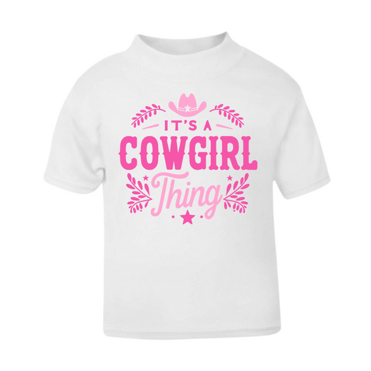 its a cowgirl thing - tee