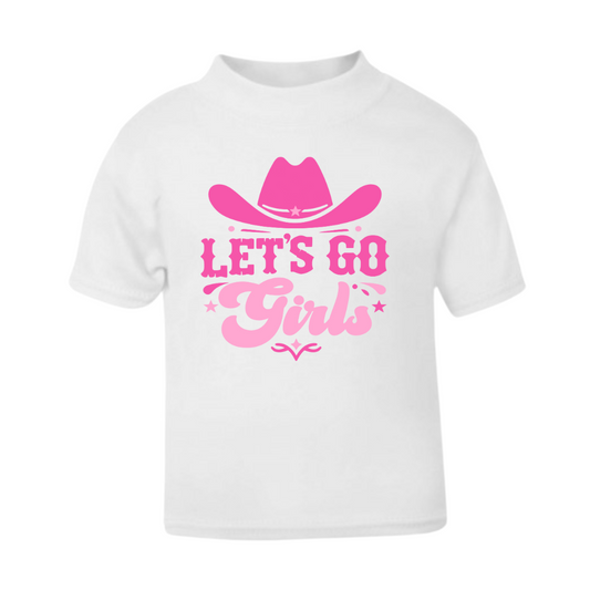 lets go girls- tee